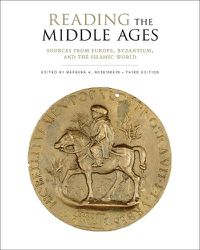 Cover image for Reading the Middle Ages: Sources from Europe, Byzantium, and the Islamic World