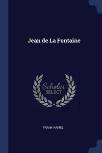 Cover image for Jean de la Fontaine