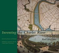 Cover image for Inventing the Charles River