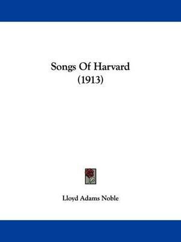 Cover image for Songs of Harvard (1913)