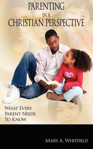 Cover image for Parenting in a Christian Perspective