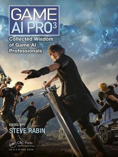 Cover image for Game AI Pro 3: Collected Wisdom of Game AI Professionals