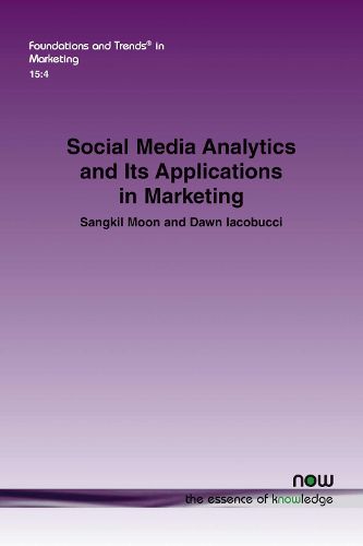 Social Media Analytics and Its Applications in Marketing