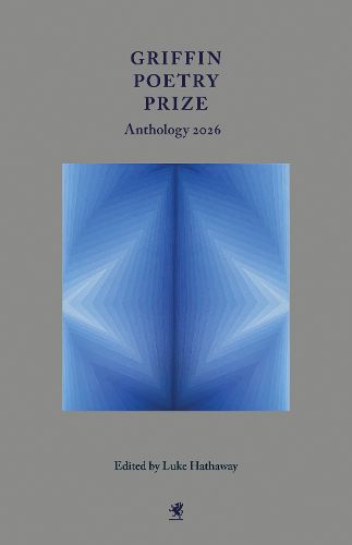 Cover image for Griffin Poetry Prize Anthology 2026