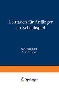 Cover image for Leitfaden Fur Anfanger Im Schachspiel