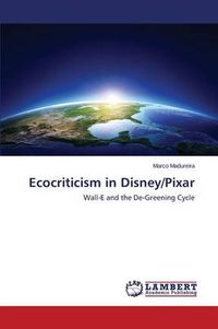 Cover image for Ecocriticism in Disney/Pixar
