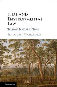 Cover image for Time and Environmental Law: Telling Nature's Time