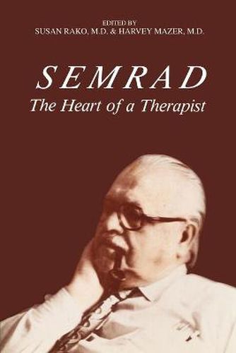 Cover image for Semrad: The Heart of a Therapist