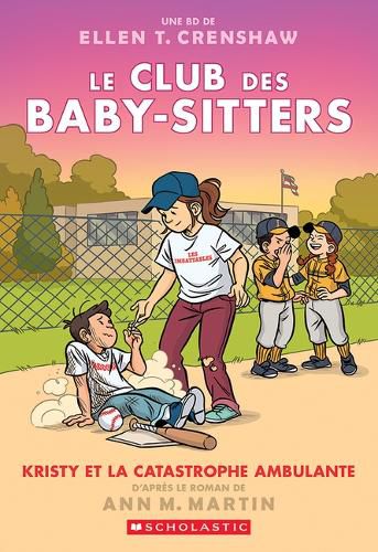 Cover image for Le Club Des Baby-Sitters: N degrees 16 - Kristy Et La Catastrophe Ambulante