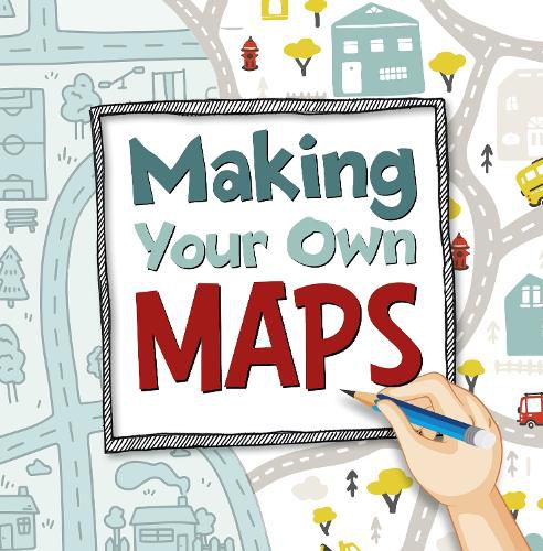 Cover image for Making Your Own Maps