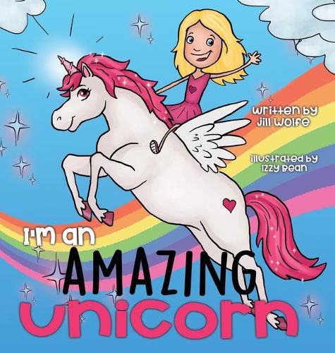 Cover image for I'm an Amazing Unicorn