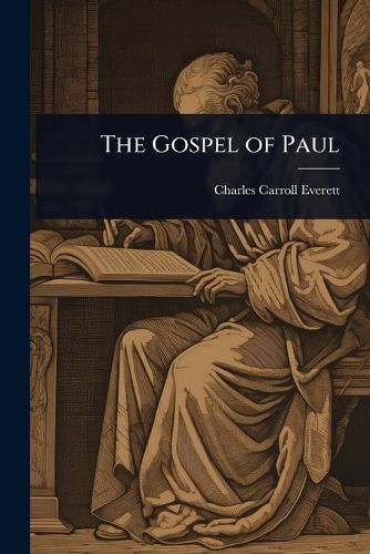 Cover image for The Gospel of Paul