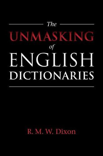 Cover image for The Unmasking of English Dictionaries