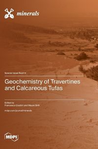 Cover image for Geochemistry of Travertines and Calcareous Tufas