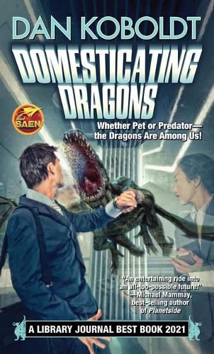 Cover image for Domesticating Dragons: Volume 1