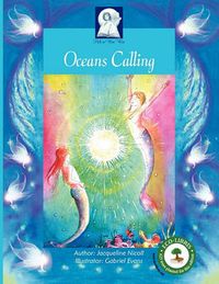 Cover image for Oceans Calling: An Enlightening Journey to the Lost City of Atlantis