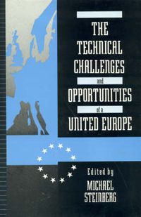 Cover image for The Technical Challenges and Opportunities of a United Europe