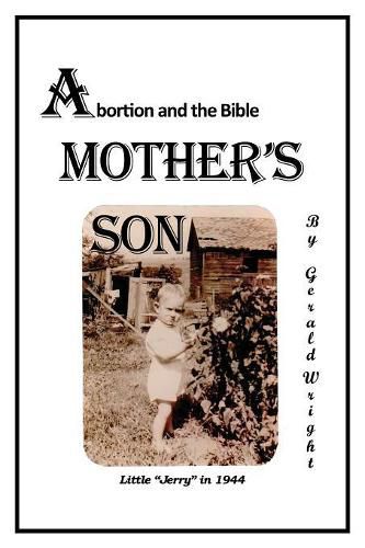 Cover image for A Mother's Son: Abortion and the Bible