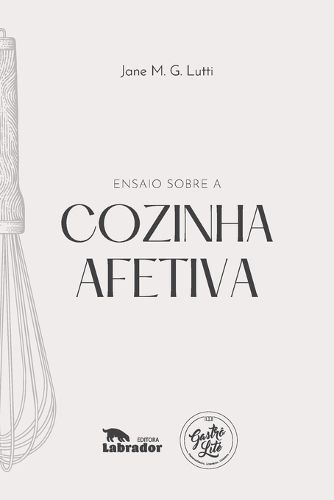 Cover image for Ensaio sobre a cozinha afetiva