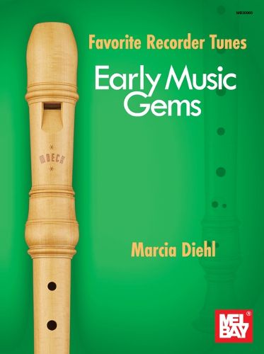 Cover image for Favorite Recorder Tunes - Early Music Gems