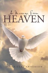 Cover image for A Message from Heaven