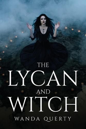 Cover image for The Lycan and the Witch