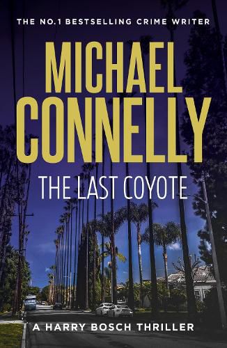 Cover image for The Last Coyote (Harry Bosch Book 4)