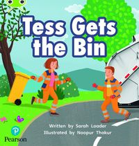 Cover image for Bug Club Phonics Non-Fiction Early Years and Reception Phase 2 Unit 5 Tess Gets the Bin