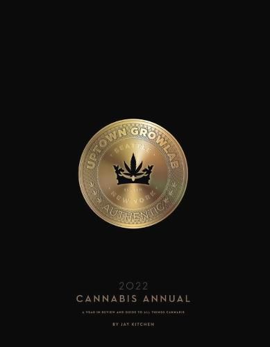 Cover image for Cannabis Annual 2022: A Year in Review and Guide to All Things Cannabis