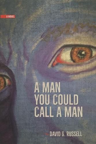 Cover image for A Man You Could Call a Man