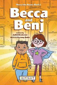 Cover image for Becca the Brave: Becca and Benji (Becca the Brave 1)