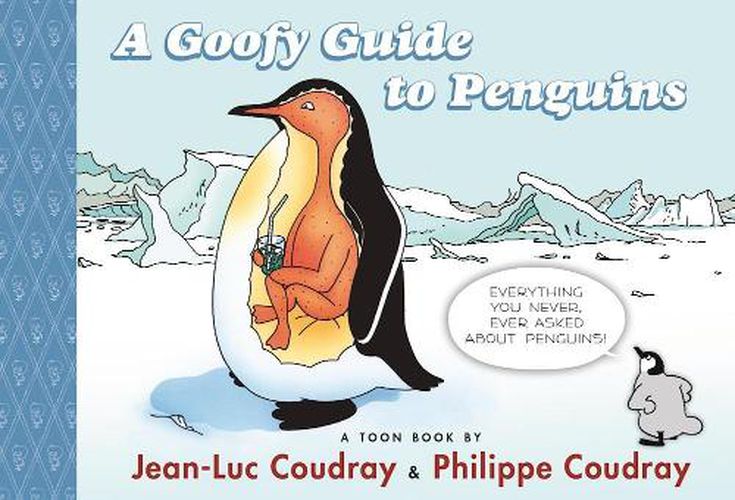 Cover image for A Goofy Guide to Penguins: TOON Level 1