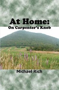 Cover image for At Home: On Carpenter's Knob