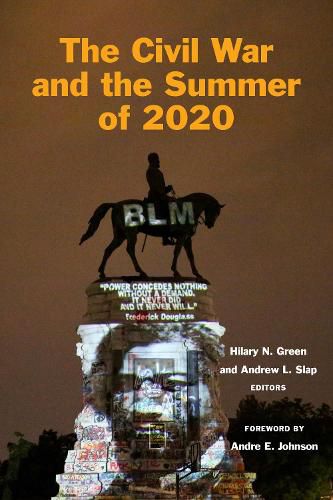 Cover image for The Civil War and the Summer of 2020