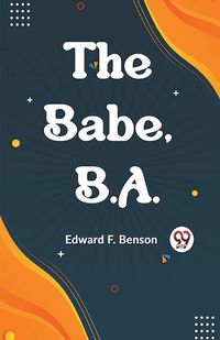 Cover image for The Babe, B.A.