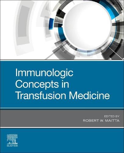 Cover image for Immunologic Concepts in Transfusion Medicine