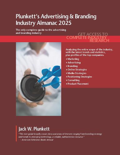 Plunkett's Advertising & Branding Industry Almanac 2025