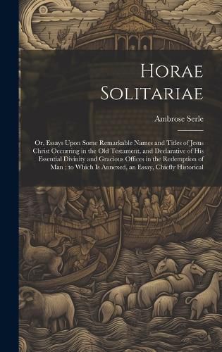 Cover image for Horae Solitariae