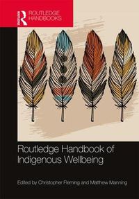 Cover image for Routledge Handbook of Indigenous Wellbeing