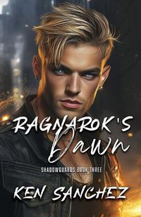 Cover image for Ragnarok's Dawn (Shadowguards Book Three)