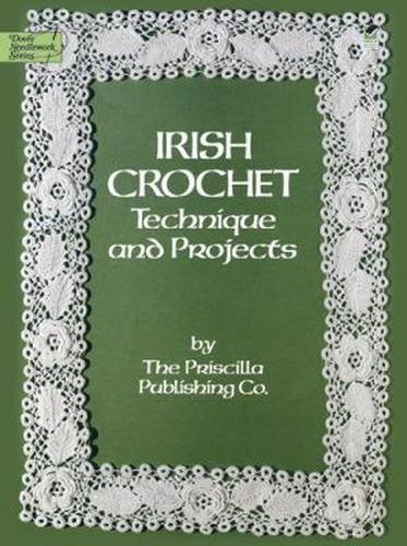 Cover image for Irish Crochet: Technique and Projects