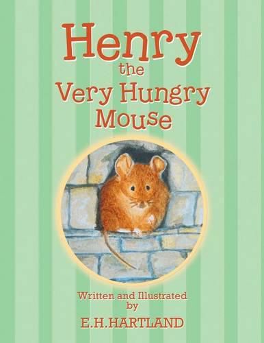 Cover image for Henry the Very Hungry Mouse