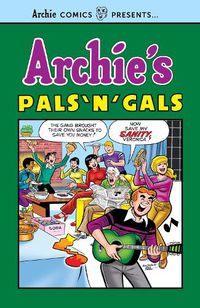 Cover image for Archie's Pals 'n' Gals