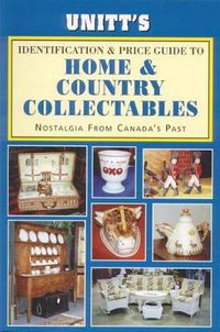 Cover image for Unitta Home and Country Collectables