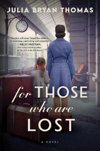 Cover image for For Those Who Are Lost: A Novel