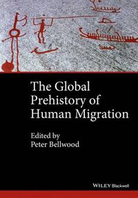 Cover image for The Global Prehistory of Human Migration