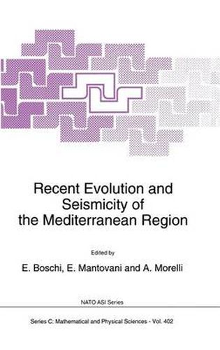 Cover image for Recent Evolution and Seismicity of the Mediterranean Region