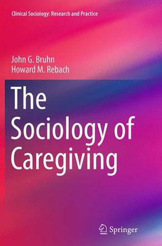 The Sociology of Caregiving