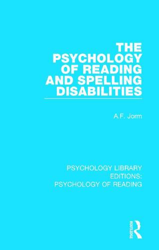 Cover image for The Psychology of Reading and Spelling Disabilities