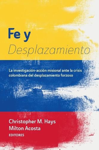 Cover image for Fe Y Desplazamiento